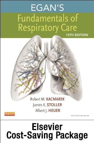 Egan's Fundamentals of Respiratory Care