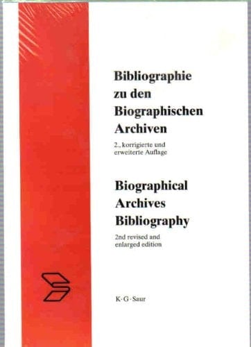 Bibliographie zu den biographischen Archiven (German Edition)