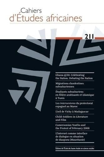 Cahiers d'études africaines N° 211/2013