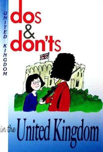 Dos and Don'ts in the United Kingdom