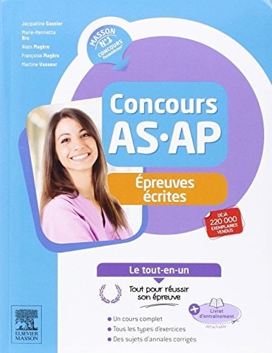 Concours AS/AP - Epreuves écrites - le Tout-En-un Avec Livret D'entraînement