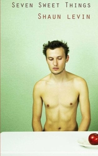 Seven Sweet Things A Novella with Recipes