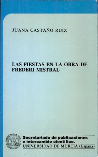 Las fiestas en la obra de Frederi Mistral
