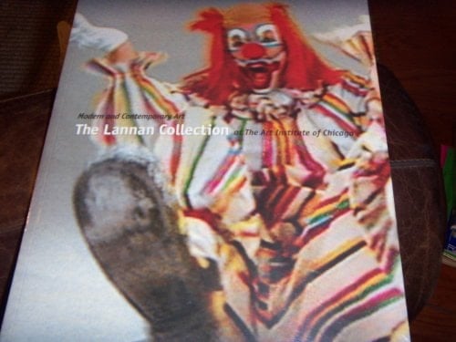 Modern & Contemporary Art: The Lannan Collection at the Art Institute of Chicago (Museum Studies Vol. 25, No. 1)