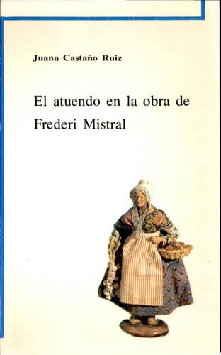 El atuendo en la obra de Frederi Mistral