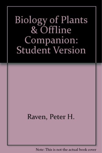 Biology of Plants & Offline Companion Student Version