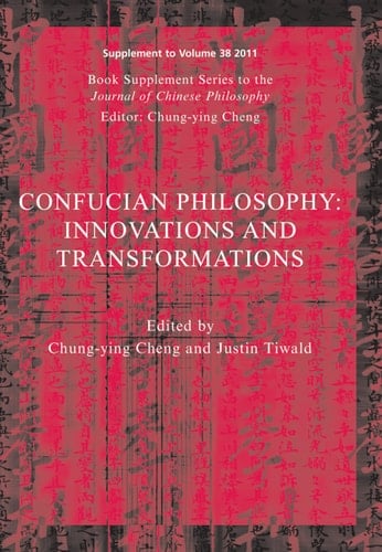 Confucian Philosophy Innovations and Transformations