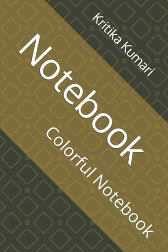 Notebook: Colorful Notebook