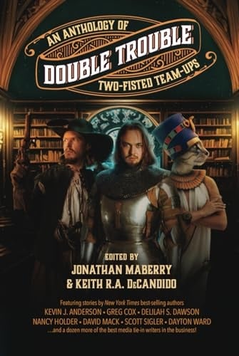 Double Trouble: An Anthology of Two-Fisted Team-Ups