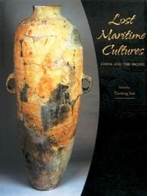 Lost Maritime Cultures China and the Pacific