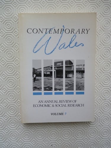 Contemporary Wales An Annual Review of Economic and Social Research