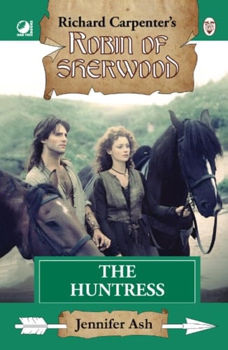 The Huntress: from Richard Carpenter's Robin of Sherwood