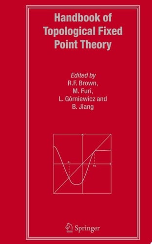 Handbook of Topological Fixed Point Theory