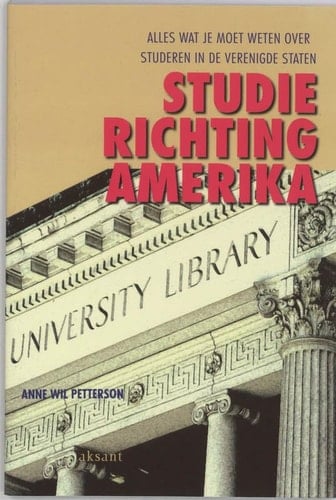 Studie richting Amerika alles wat je moet weten over studeren in de Verenigde Staten