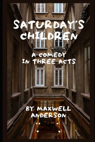 Saturday’s Children