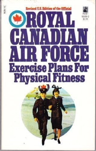 Royal Canadian Air Force Exercise Plans for Physical Fitness