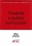 Rethinking Public Education Towards a Public Curriculum