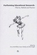 Performing Educational Research Theories Methods and Practices