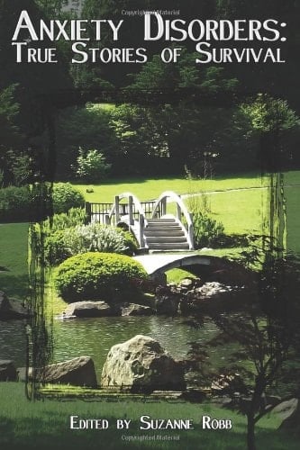 Anxiety Disorders: True Stories of Survival