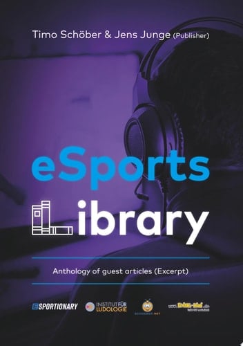 eSports Library Anthology of guest articles (Excerpt)