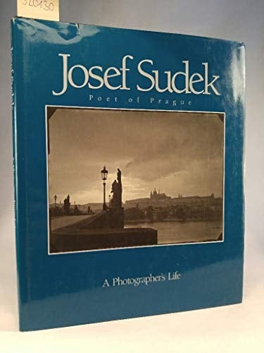 Josef Sudek: Poet of Prague
