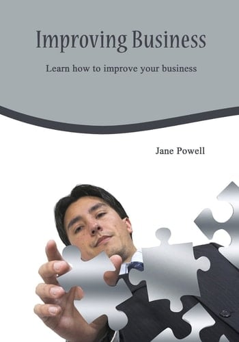 Improving Business Learn How to Improve Your Business