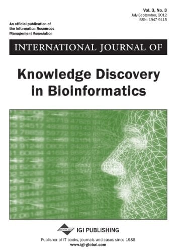 International Journal of Knowledge Discovery in Bioinformatics, Vol 3 Iss 3