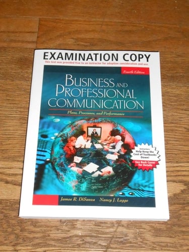 Business and Professional Communication: Plans, Processes, and Performance