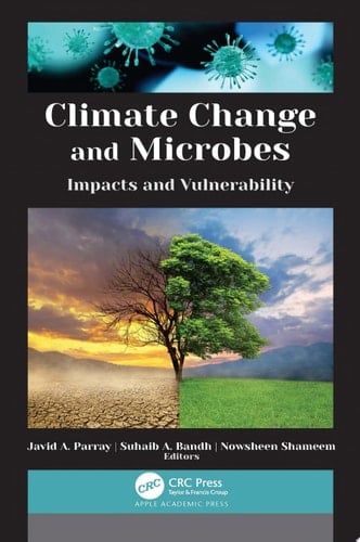 Climate Change and Microbes Impacts and Vulnerability