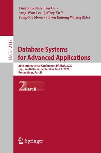 Database Systems for Advanced Applications 25th International Conference, DASFAA 2020, Jeju, South Korea, September 24–27, 2020, Proceedings, Part II