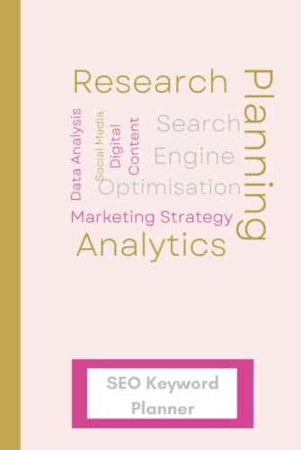 SEO Keyword Planner: Digital Content Planning and Marketing Strategy