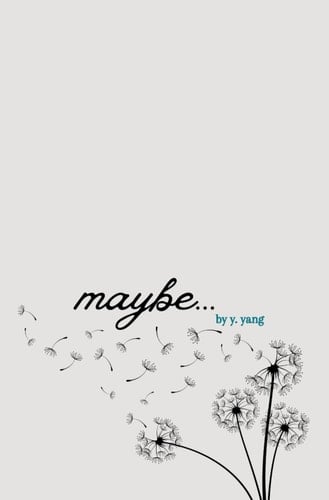 maybe...