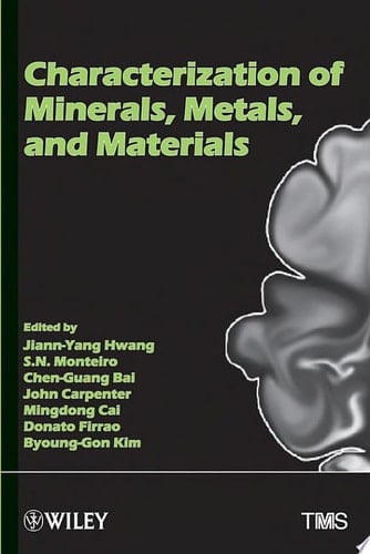 Characterization of Minerals, Metals and Materials