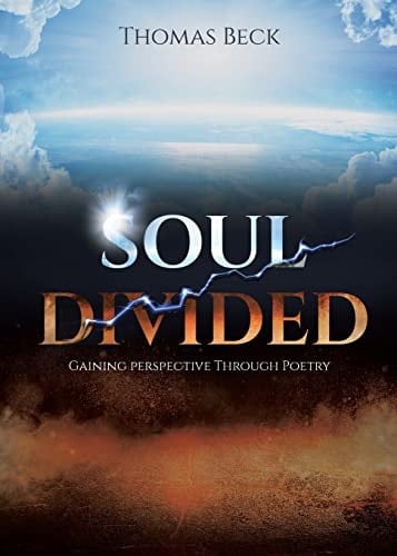 Soul Divided Gaining Perspective Through Poetry