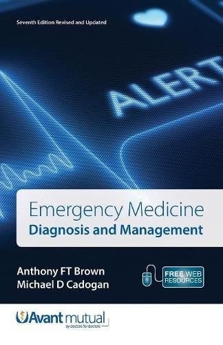 Emergency Medicine, 7th Edition Diagnosis and Management