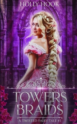 Towers and Braids A Twisted Fairy Tale