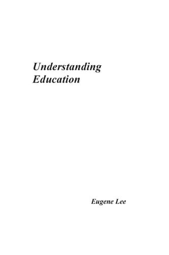 Understanding Education