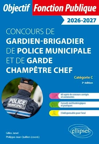 Concours de gardien-brigadier de police municipale et de garde champêtre chef
