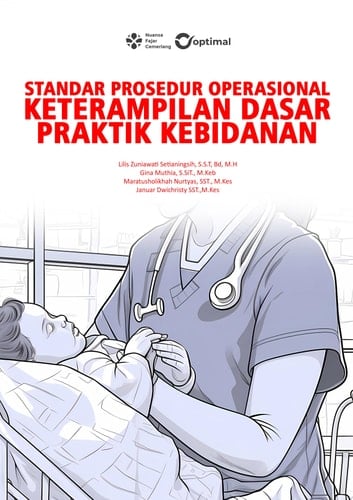 STANDAR PROSEDUR OPERASIONAL KETERAMPILAN DASAR PRAKTIK KEBIDANAN