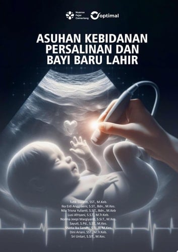 ASUHAN KEBIDANAN PERSALINAN DAN BAYI BARU LAHIR