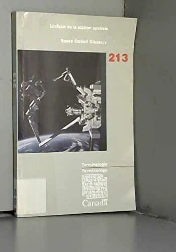 Lexique de la station spatiale (Terminology bulletin) (French Edition)