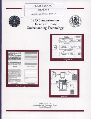Proceedings 1995 Symposium on Document Image Understanding Technology