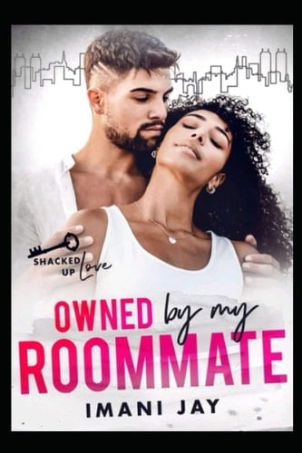 Owned By My Roommate