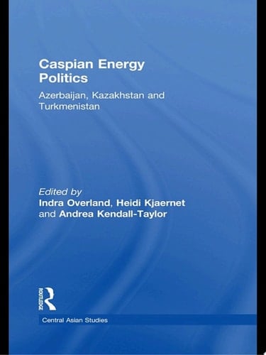 Caspian Energy Politics