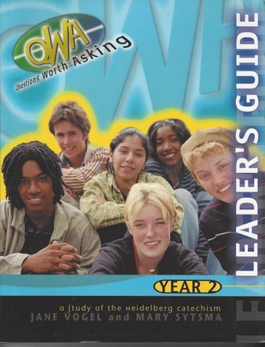 Questions Worth Asking Year 2 ; Leader's Guide