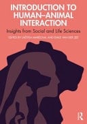 The Human Dimension in Human-animal Interactions Insights from Social and Life Sciences