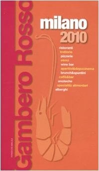 Milano del Gambero Rosso 2010