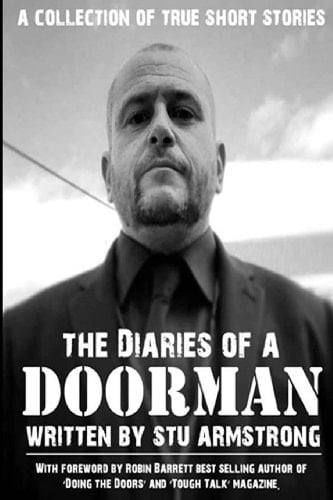 The Diaries of a Doorman A Collection of True Short Stories