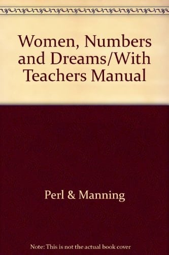 Women, Numbers, and Dreams Biographical Sketches and Math Activities