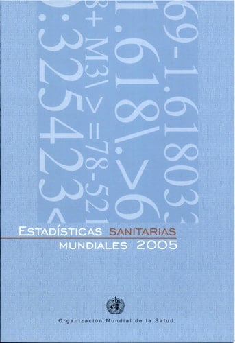 Estadísticas sanitarias mundiales 2005